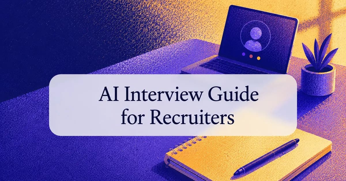 AI interview guide for recruiters
